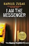 i am the messenger