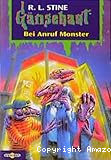 gänsehaut, Bei Anruf Monster
