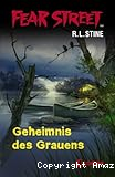 Fear Street, Geheimnis des Grauens