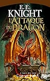 L'attaque du dragon