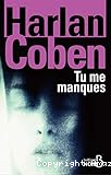 Tu me manques