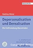 Depersonalisation und Derealisation