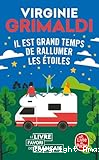 Il est grand temps de rallumer les étoiles