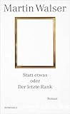 Statt etwas oder Der letzte Rank