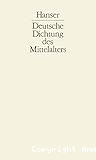 Deutsche Dichtung des Mittelalters 1 Von den Anfängen bis zum hohen Mittelalter.