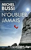 N'oublier jamais