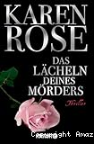 Das Lächeln deines Mörders