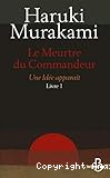 Le meurtre du Commandeur Une idée apparaît livre1