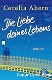 Die Liebe deines Lebens