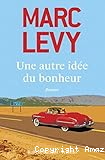Une autre idée du bonheur