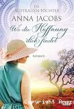 Wo die Hoffnung dich findet