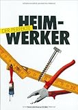 Der perfekte Heimwerker