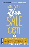 Objectif zéro-sale-con