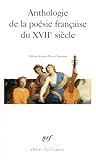 Anthologie de la poésie française du XVIIe siècle
