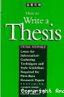 How to write a thesis