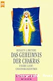 Das Geheimnis der Chakras