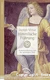 Himmlische Führung
