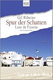 Spur der Schatten - Lost in Fuseta