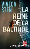 La reine de la Baltique