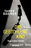 Das gestohlene Kind