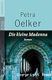 Die kleine Madonna
