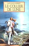 Le collier de lune