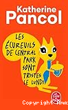 Les écureuils de Central Park sont tristes le lundi