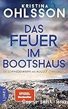 Das Feuer im Bootshaus