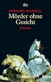 M&ouml;rder ohne Gesicht