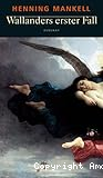 Wallanders erster Fall und andere Erz&auml;hlungen