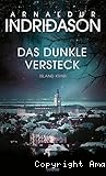 Das dunkle Versteck