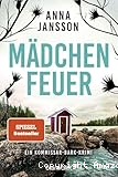 Mädchenfeuer