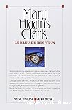 Le bleu de tes yeux