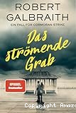 Das strömende Grab