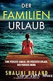 Der Familienurlaub