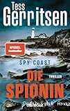 Spy coast - Die Spionin