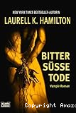 Bitters&uuml;sse Tode