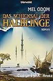 Das Schicksal der Halblinge