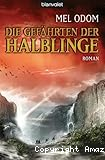 Die Gef&curren;hrten der Halblinge