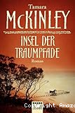 Insel der Traumpfade