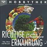 Das richtige Rezept f&uuml;r Ern&auml;hrung, Gesundheit und Sch&ouml;nheit rund ums Jahr