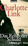 Das Echo der Schuld