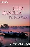 Der blaue Vogel