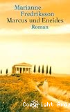 Marcus und Eneides