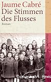 Die Stimmen des Flusses