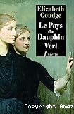 Le Pays du Dauphin Vert