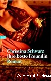 Ihre beste Freundin