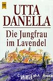Die Jungfrau im Lavendel