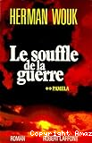 Le souffle de la guerre