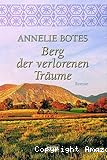 Berg der verlorenen Träume